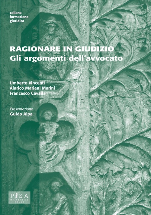 Ragionare in giudizio. Gli argomenti dell'avvocato