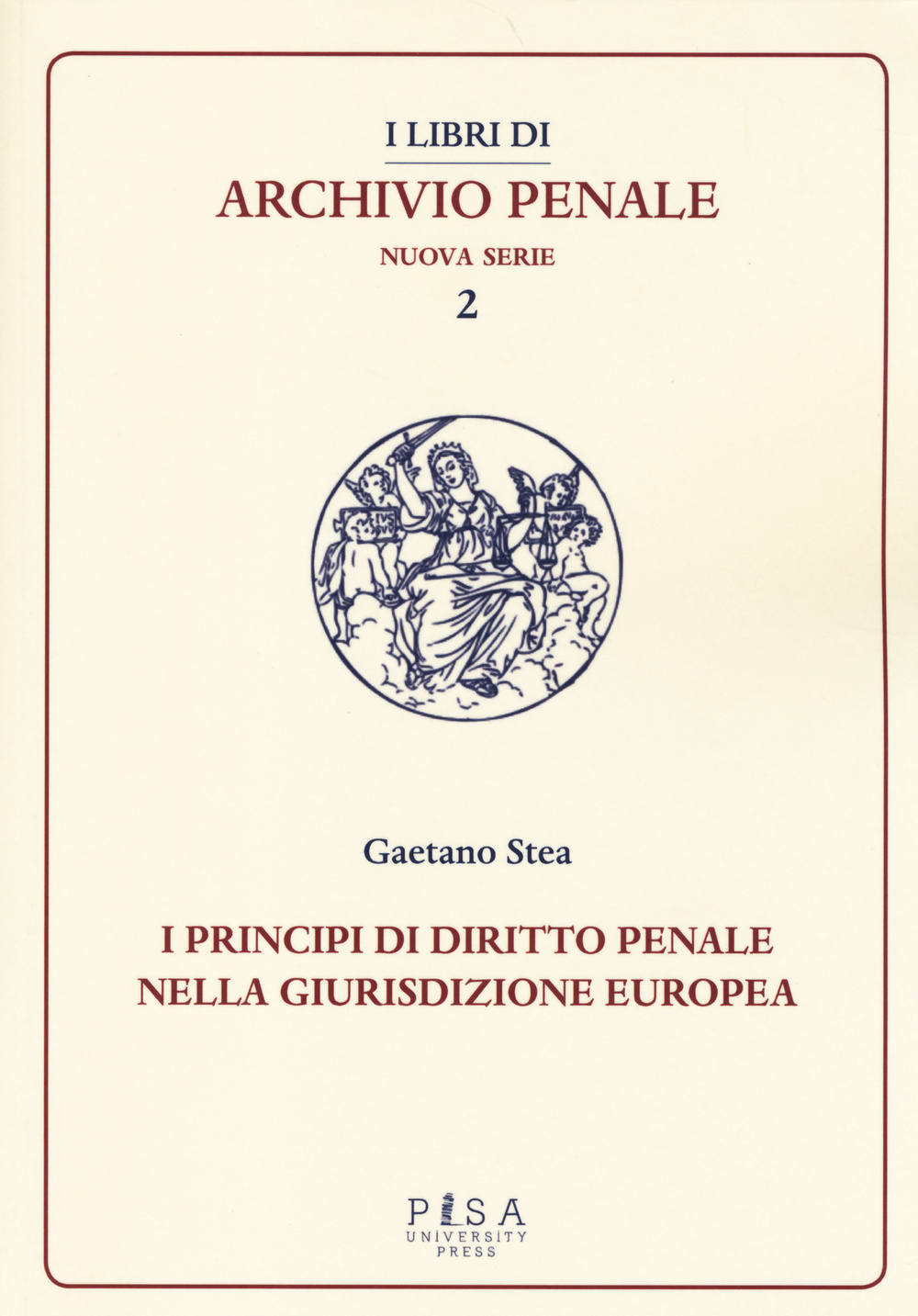 Principi di diritto penale nella giurisdizione europea