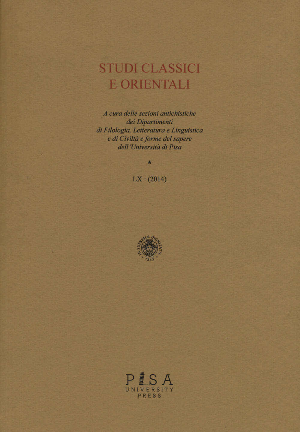 Studi classici e orientali (2014). Vol. 60