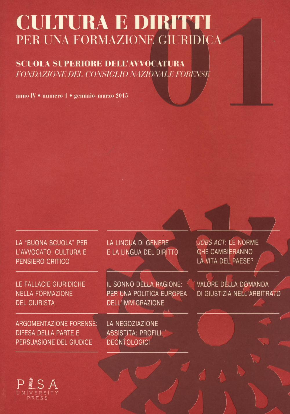 Cultura e diritti. Per una formazione giuridica (2015). Vol. 1