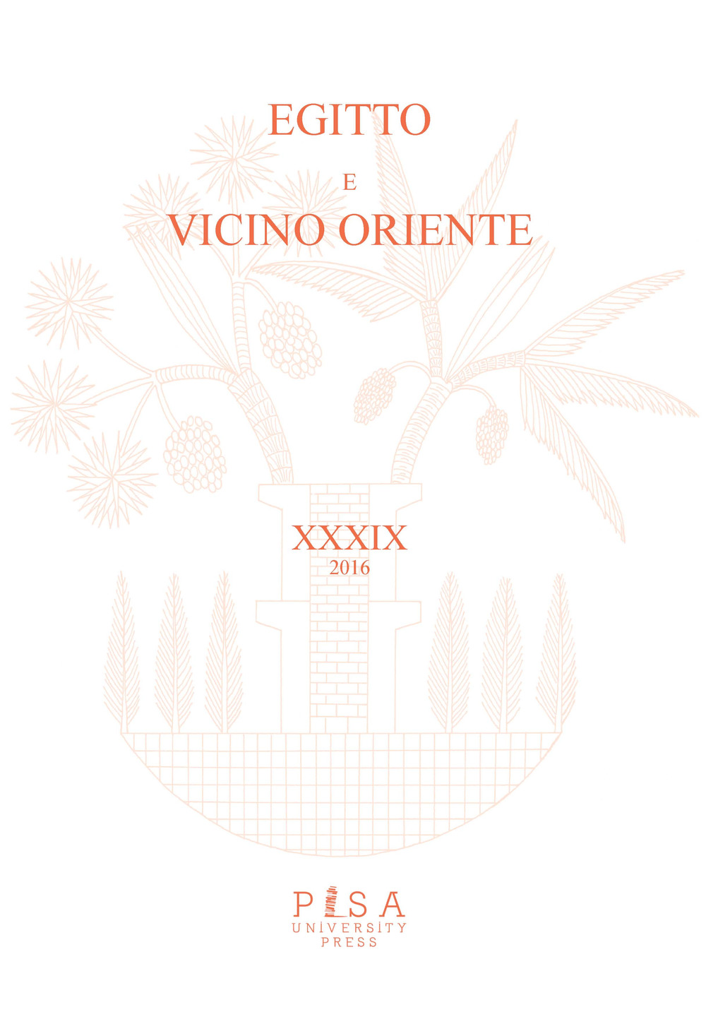 Egitto e Vicino Oriente. Ediz. italiana e inglese (2016)