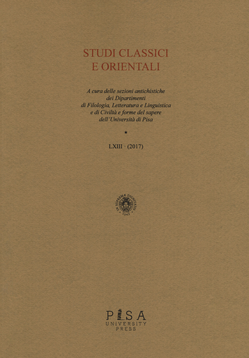 Studi classici e orientali (2017). Vol. 63