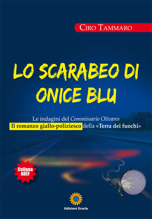 Lo scarabeo di onice blu. Le indagini del commissario Olivars