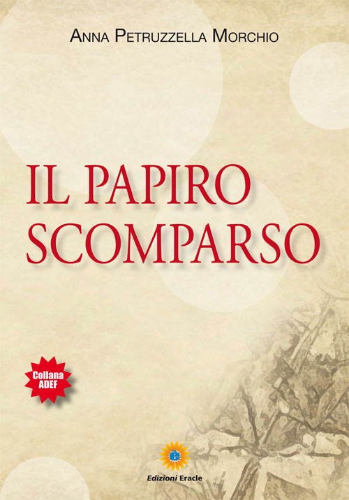 Il papiro scomparso