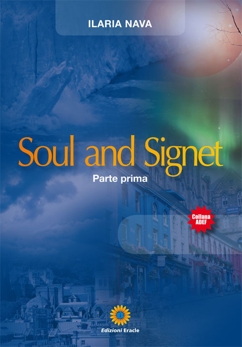 Soul and Signet. Vol. 1