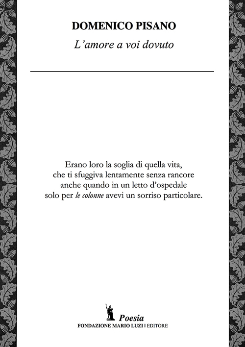 L'amore a voi dovuto