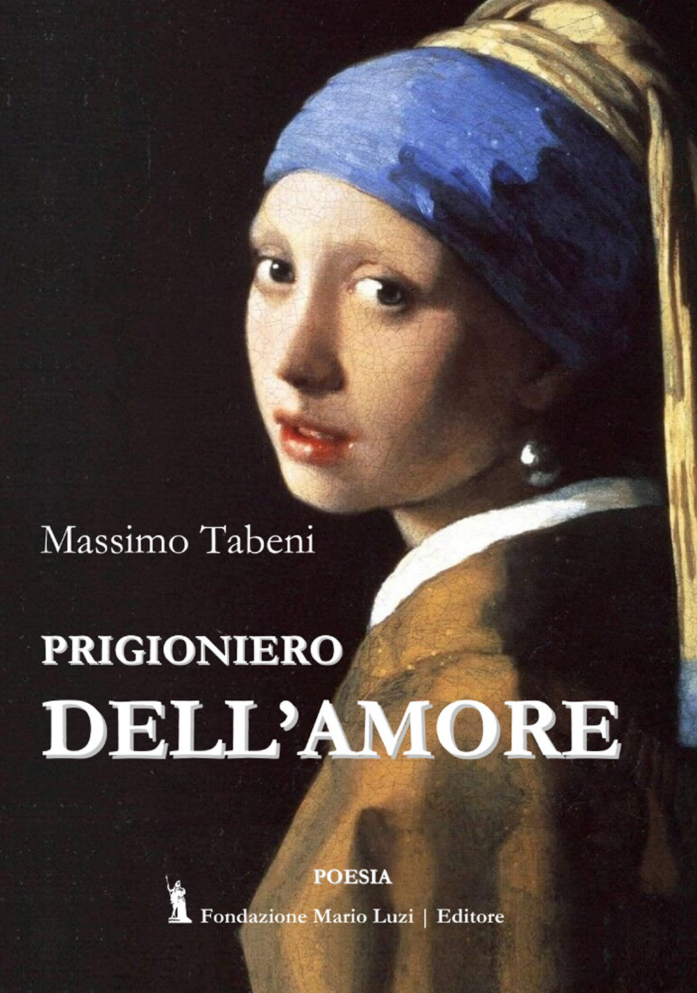 Prigioniero dell'amore