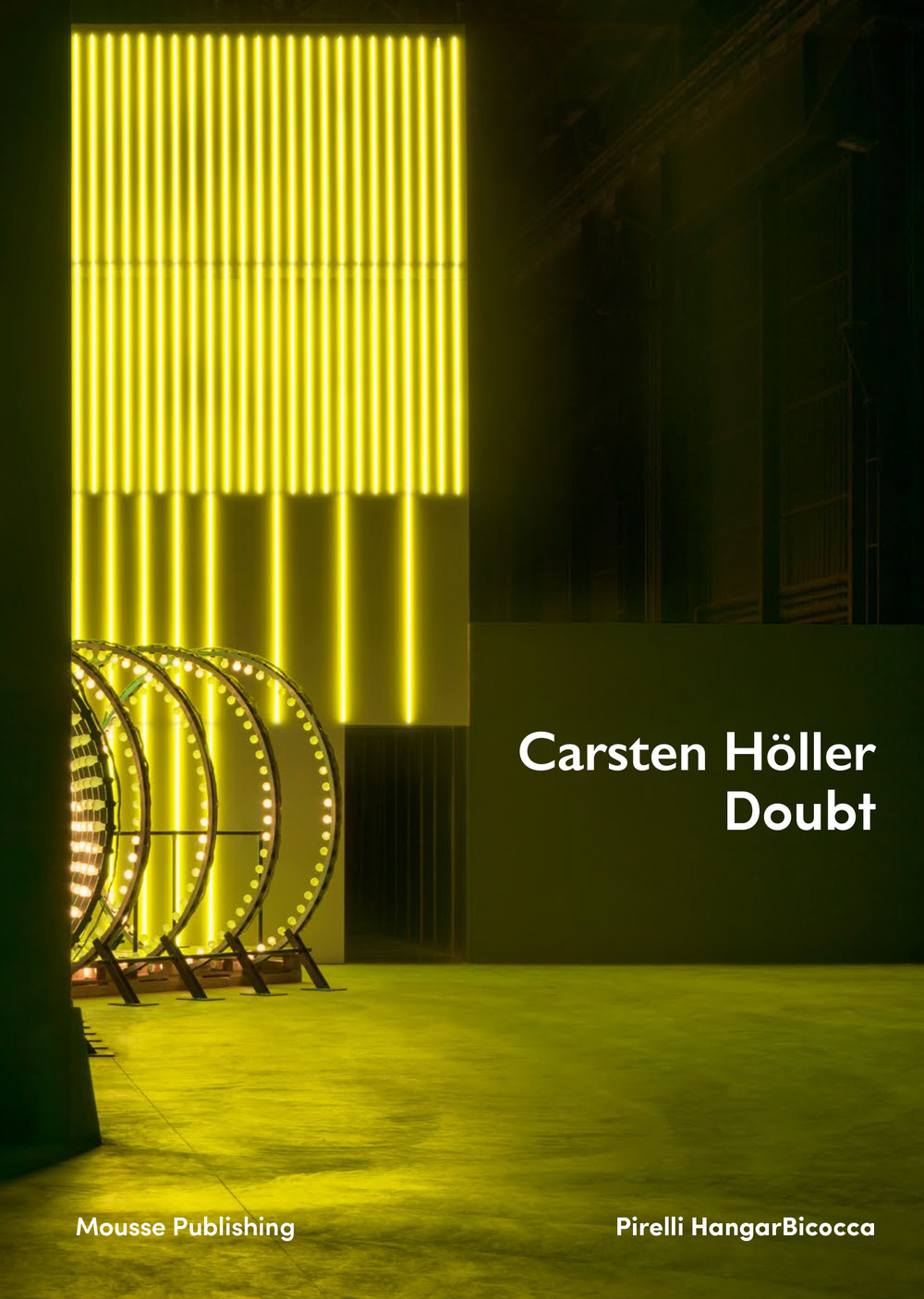 Carsten Höller. Doubt. Ediz. italiana e inglese