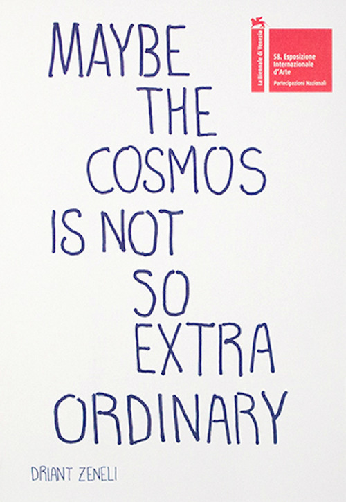 Maybe the cosmos is not so extraordinary. Ediz. bilingue