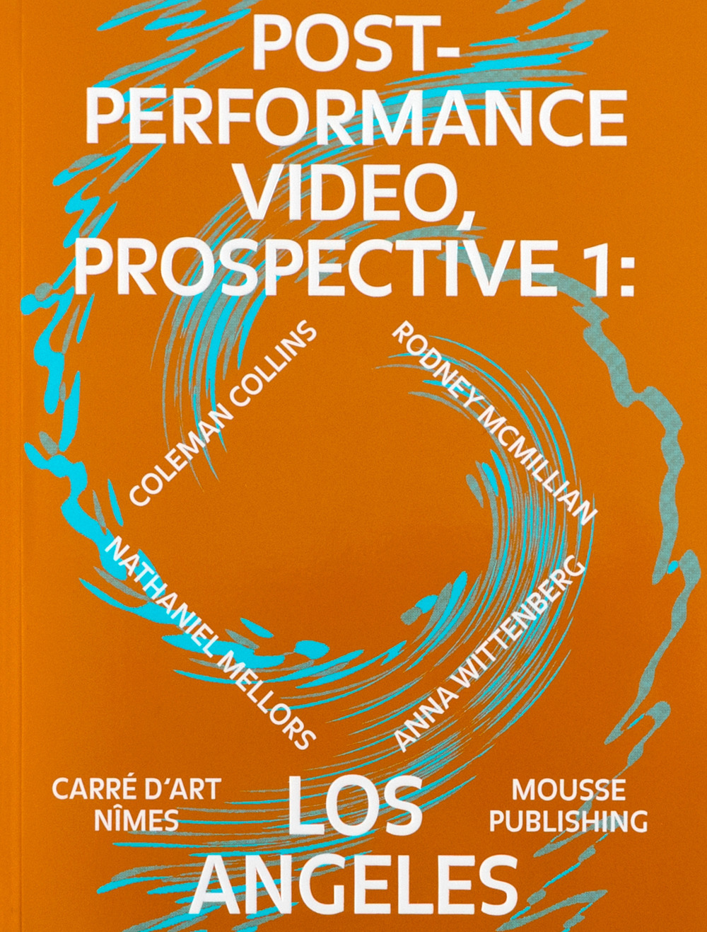Post-Performance Video: Prospective 1: Los Angeles. Ediz. inglese e tedesca