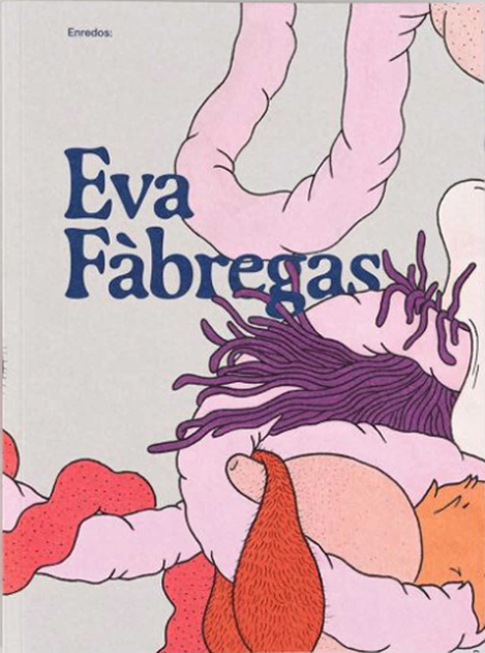Enredos: Eva Fàbregas. Ediz. inglese e spagnolo