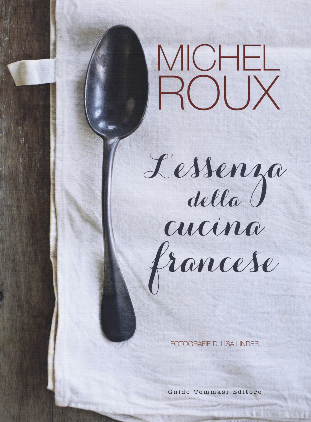 L'essenza della cucina francese