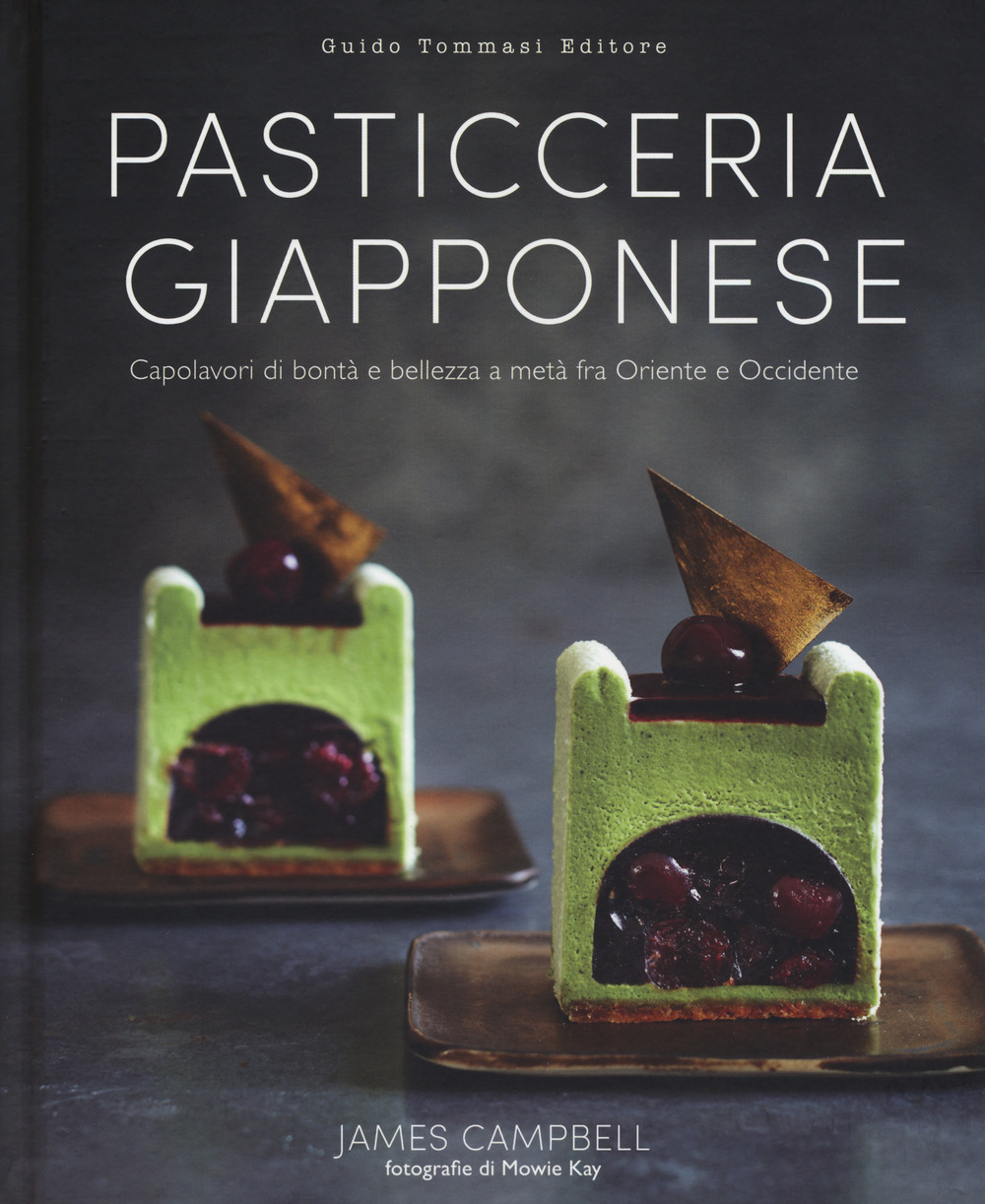 Pasticceria giapponese. Capolavori di bontà e bellezza a metà fra Oriente e Occidente. Ediz. illustrata