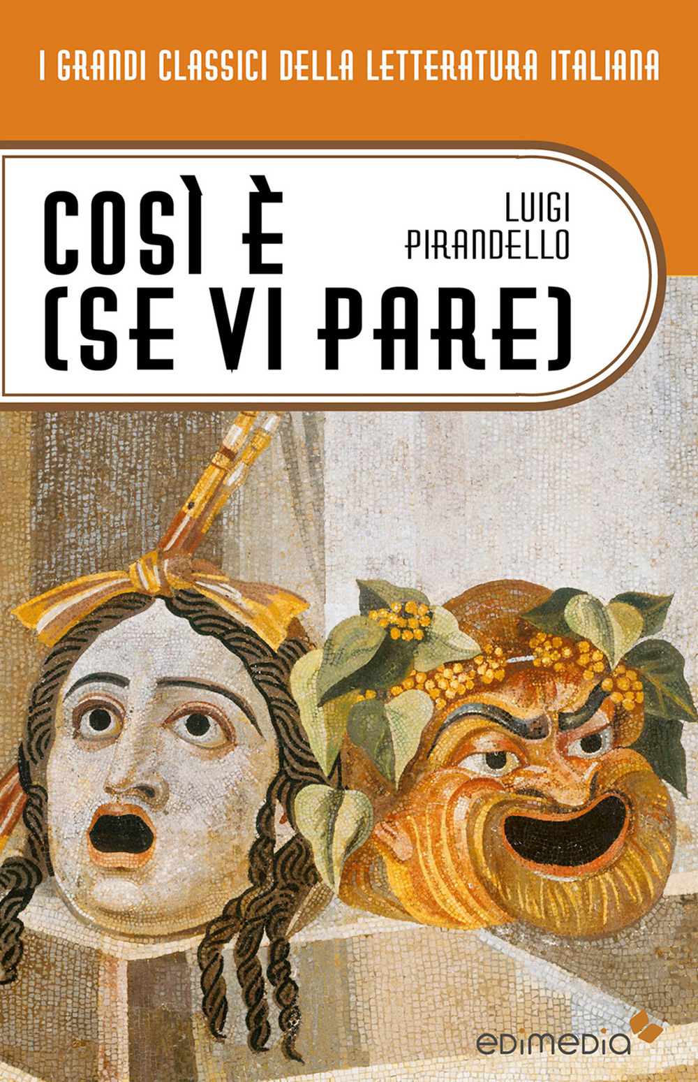 Così è (se vi pare). Con espansione online