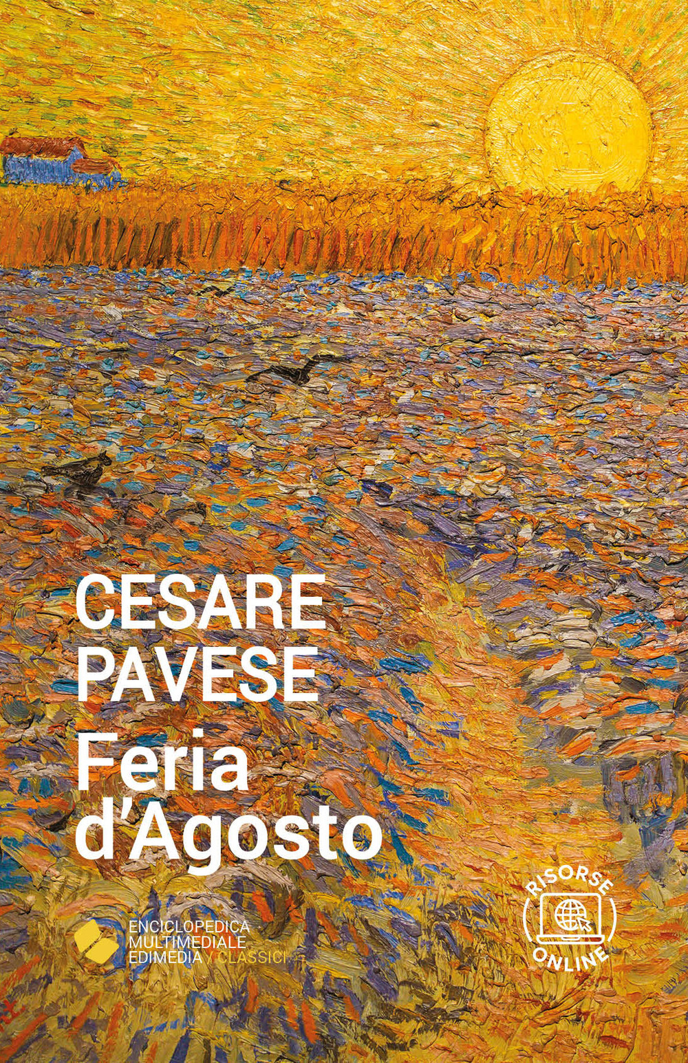Feria d'agosto. Con espansione online