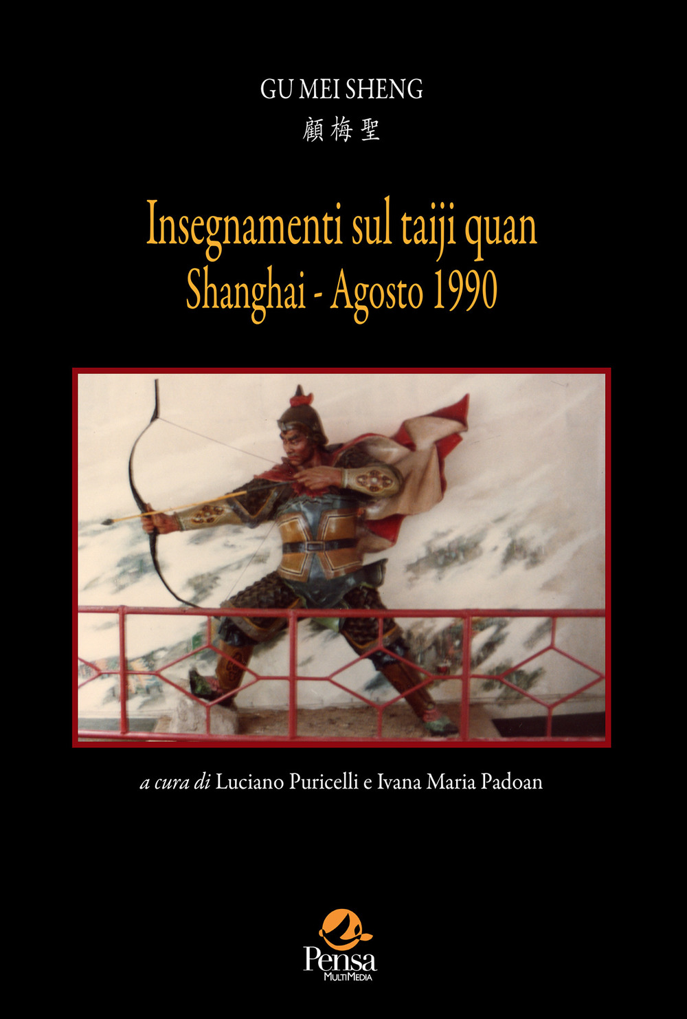 Insegnamenti sul Taiji Quan. Shanghi Agosto 1990