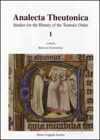 Analecta Theutonica. Studies for the history of the Teutonic Order. Vol. 1