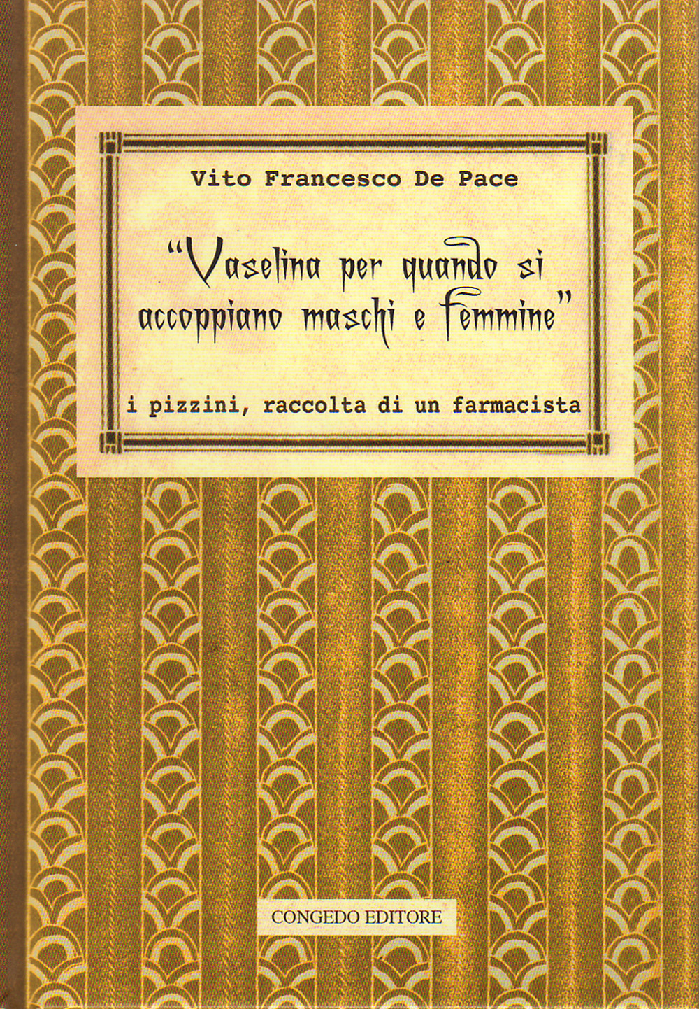 «Vaselina per quando si accoppiano maschi e femmine». I pizzini, raccolta di un farmacista