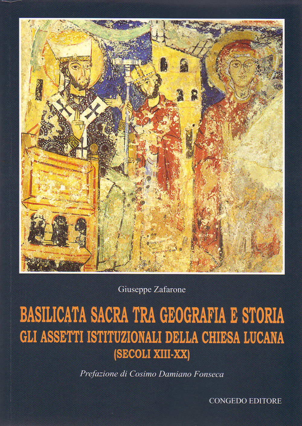 Basilicata sacra tra geografia e storia. Gli assetti istituzionali della chiesa lucana (secoli XIII-XX)