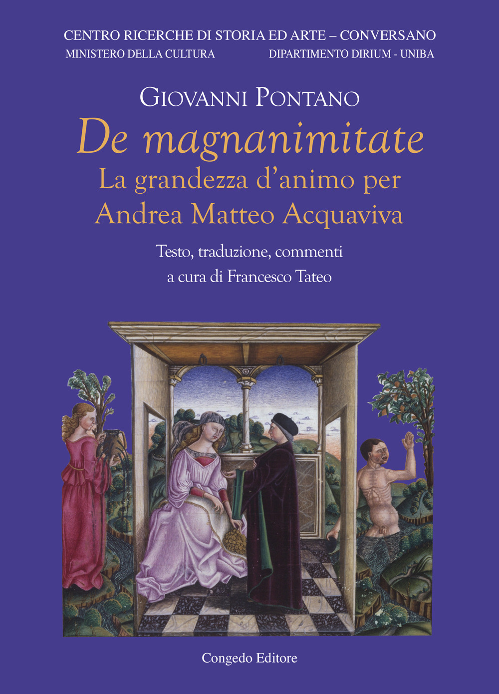 De magnanimitate. La grandezza d'animo per Andrea Matteo Acquaviva