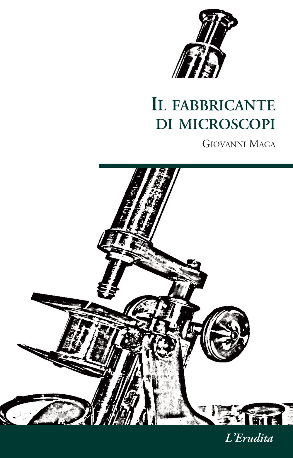 Il fabbricante di microscopi