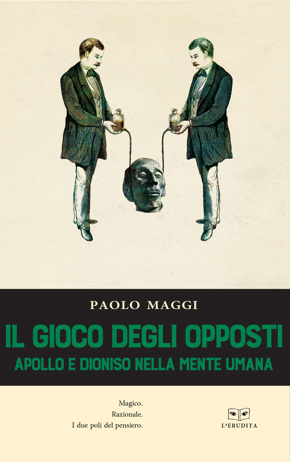 Il gioco degli opposti. Apollo e Dioniso nella mente umana