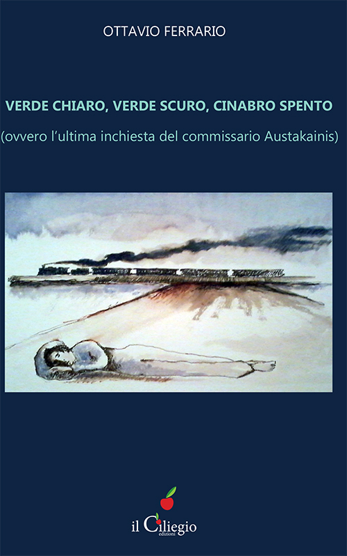 Verde chiaro, verde scuro, cinabro spento. Ovvero l'ultima inchiesta del commissario Austakainis