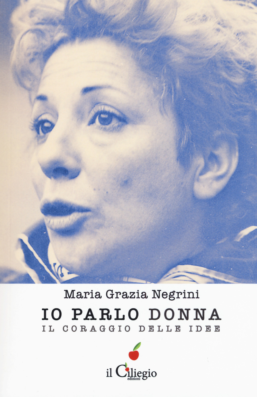 Io parlo donna. Il coraggio delle idee