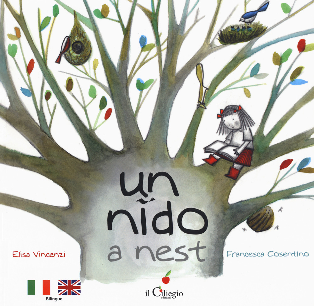 Un nido. Ediz. italiana e inglese