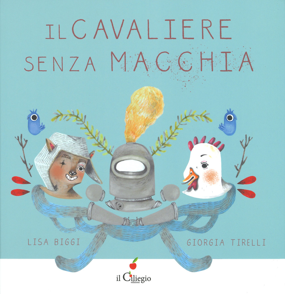 Il cavaliere Senza Macchia. Ediz. a colori