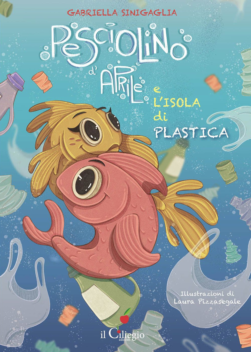 Pesciolino d'Aprile e l'isola di plastica. Ediz. a colori