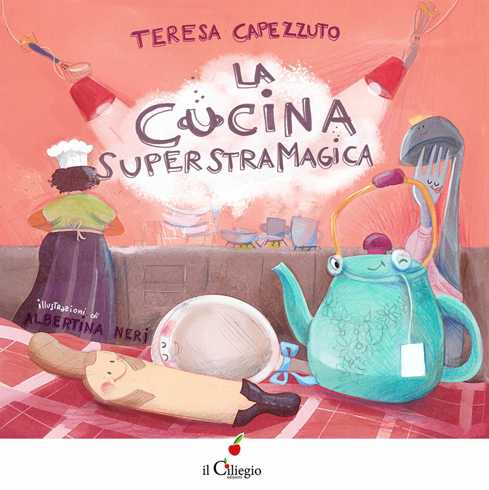 La cucina superstramagica. Ediz. a colori