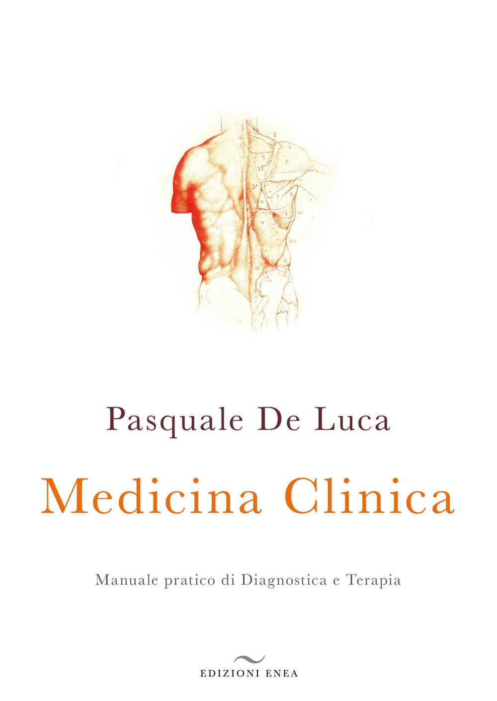 Medicina clinica. Manuale pratico di diagnostica e terapia