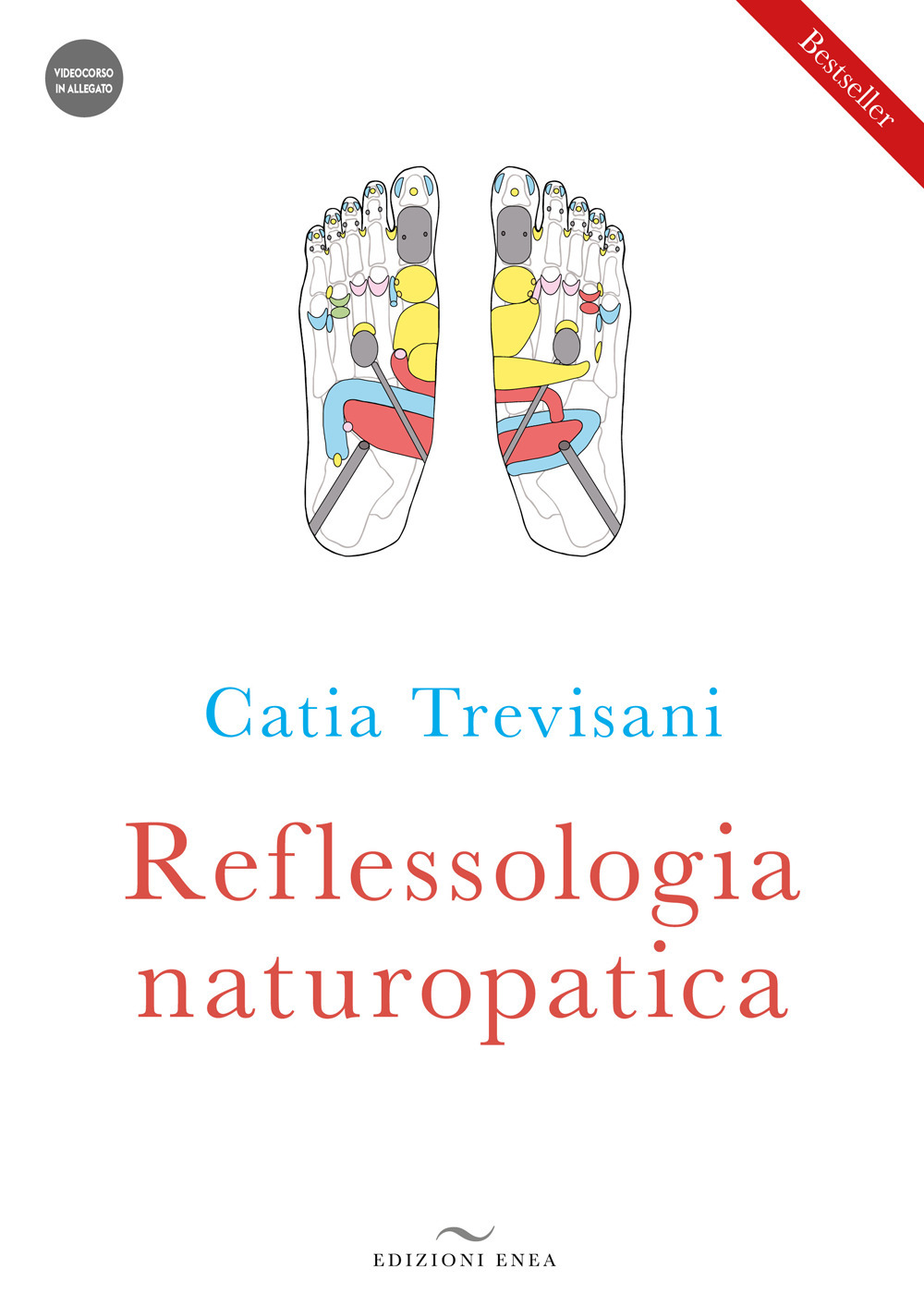 Reflessologia naturopatica. Con videocorso scaricabile online