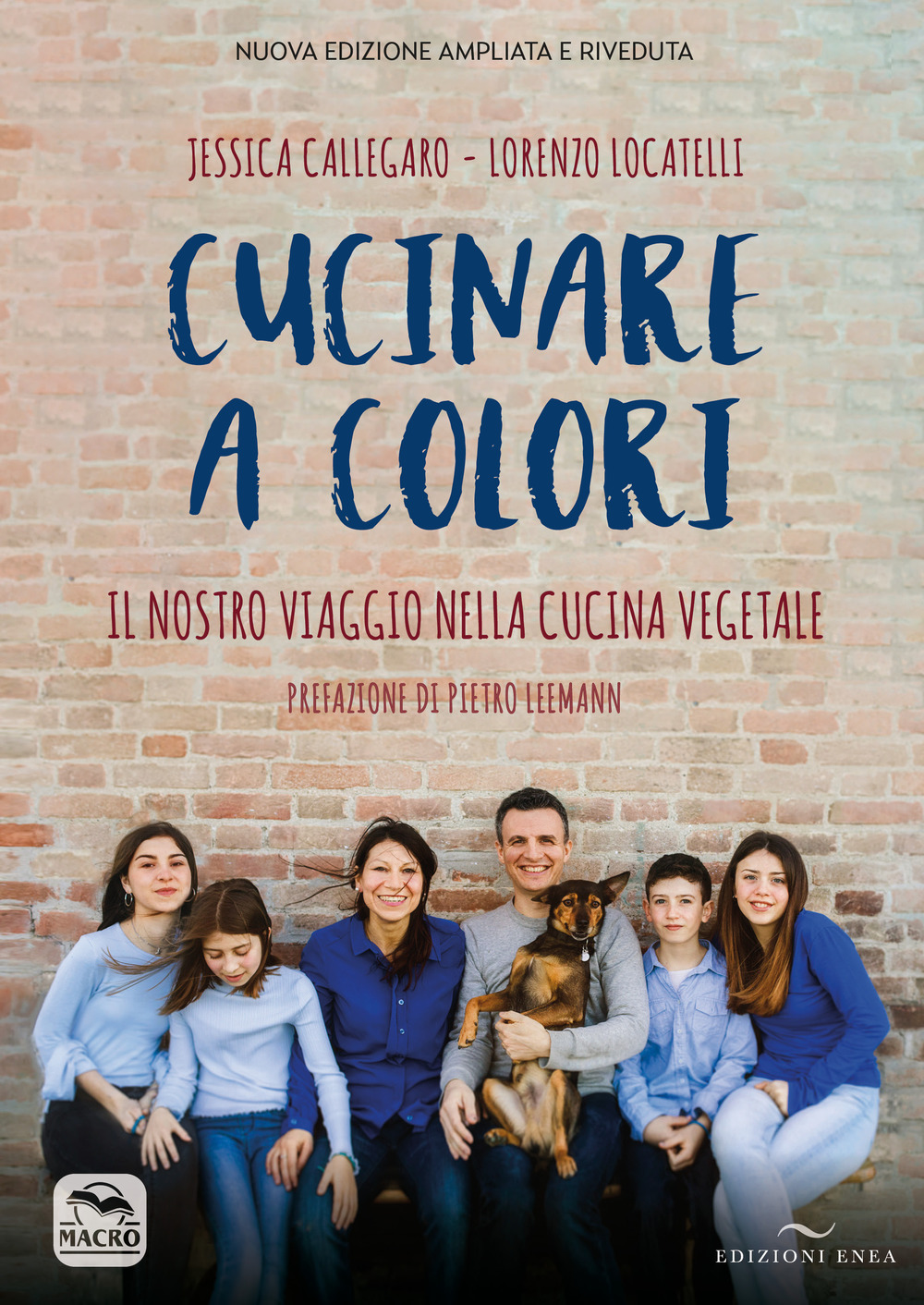 Cucinare a colori. Il nostro viaggio nella cucina vegetale