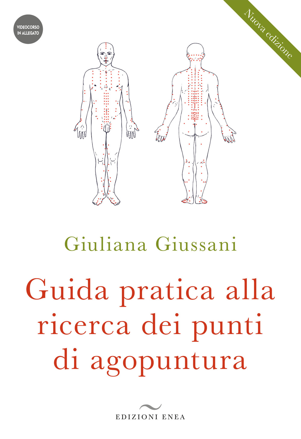 Guida pratica alla ricerca dei punti di agopuntura. Con videocorso