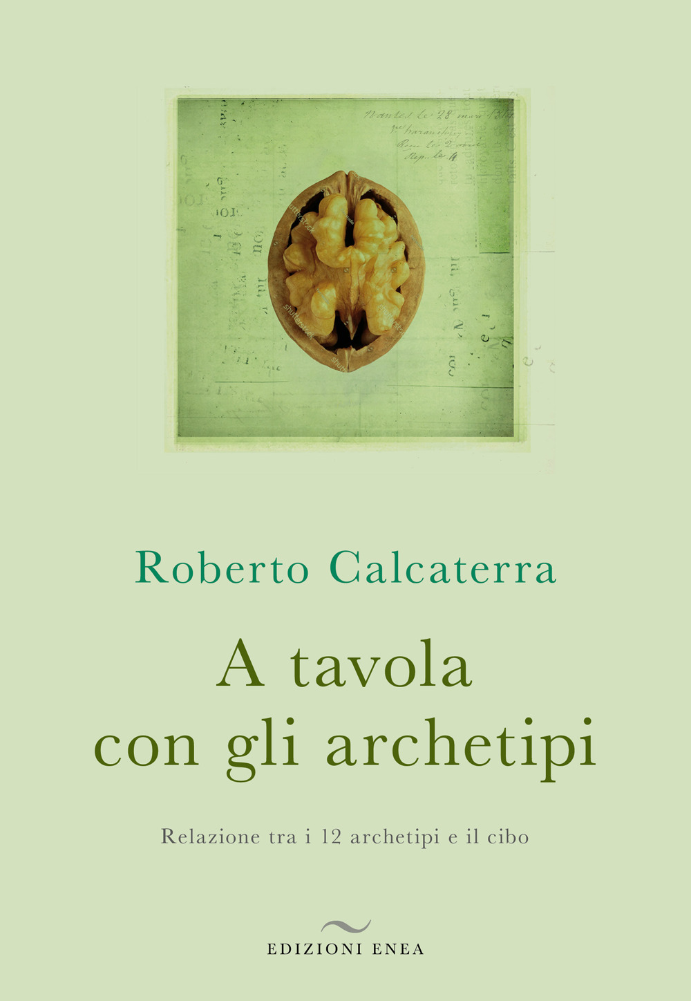 A tavola con gli archetipi. Relazione tra i 12 archetipi e il cibo