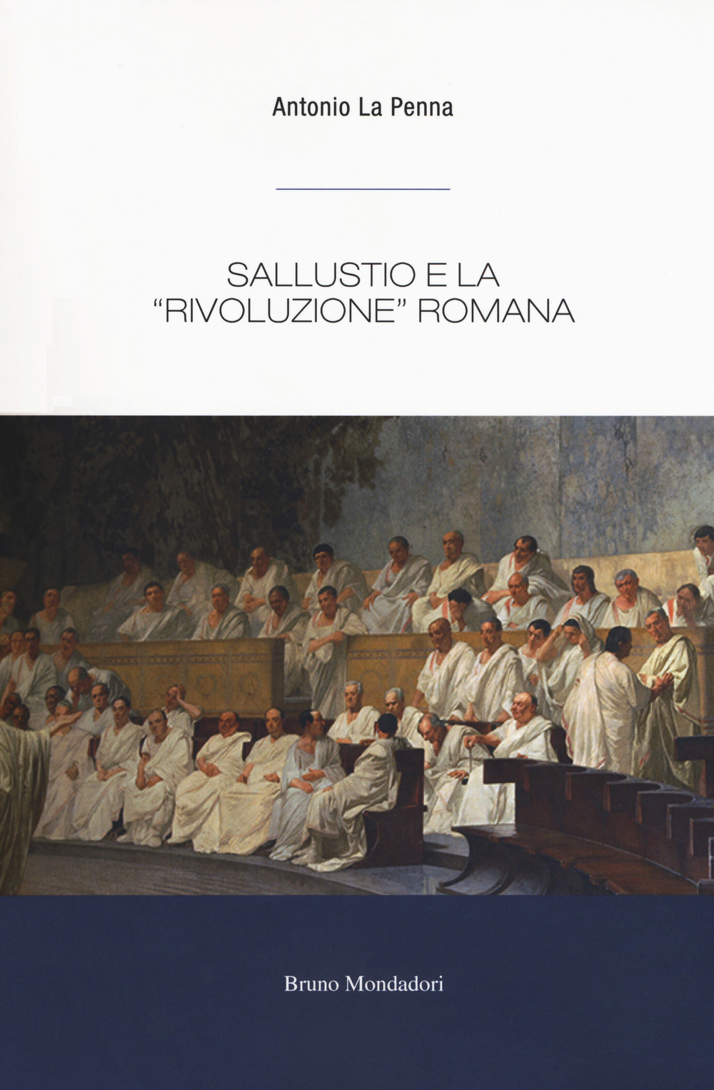 Sallustio e la «rivoluzione» romana