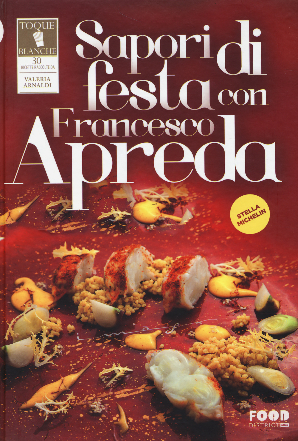 SAPORI DI FESTA CON FRANCESCO APREDA - 9788867762514