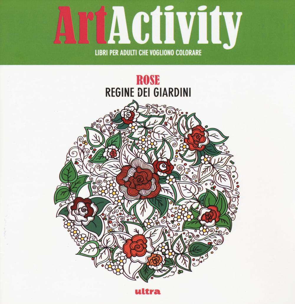 Art activity pocket. Rose. Regine dei giardini
