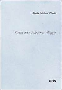 Poesie del sabato senza villaggio