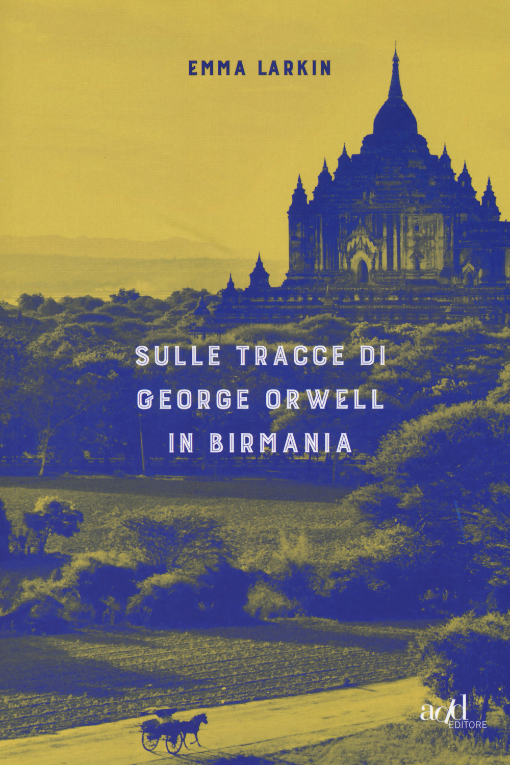 Sulle tracce di George Orwell in Birmania