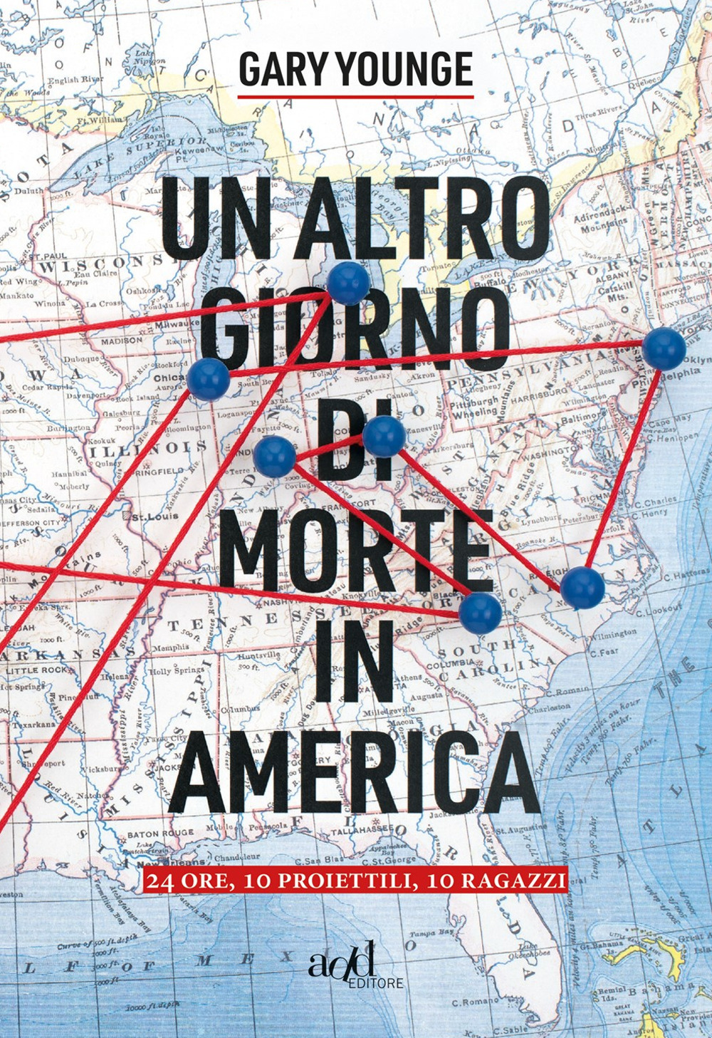 Un altro giorno di morte in America. 24 ore, 10 proiettili, 10 ragazzi