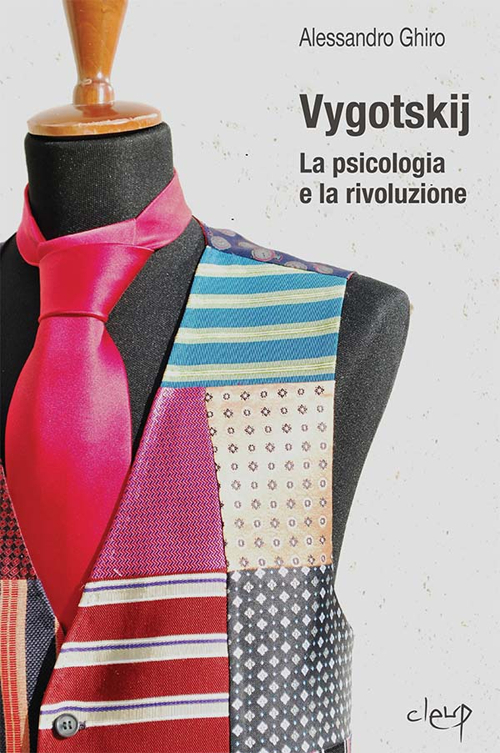 Vygotskij. La psicologia e la rivoluzione
