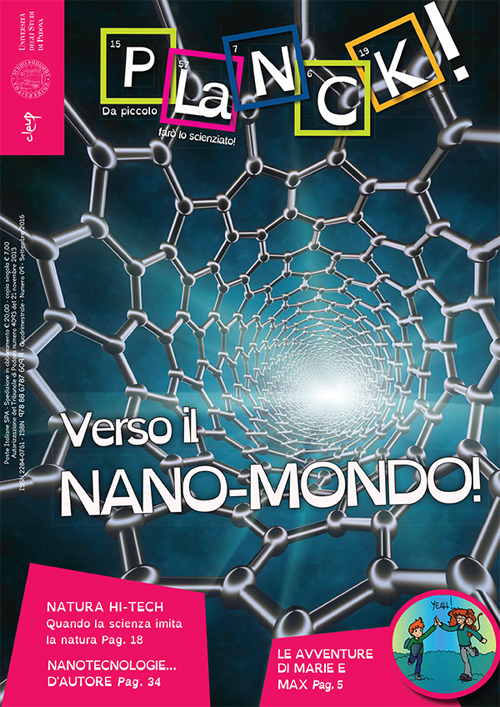 Planck! (2016). Ediz. multilingue. Vol. 9: Verso il nano-mondo. Ediz. italiana e inglese