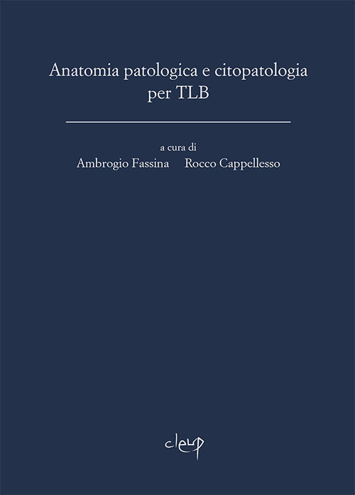 Anatomia patologica e citopatologia per TLB