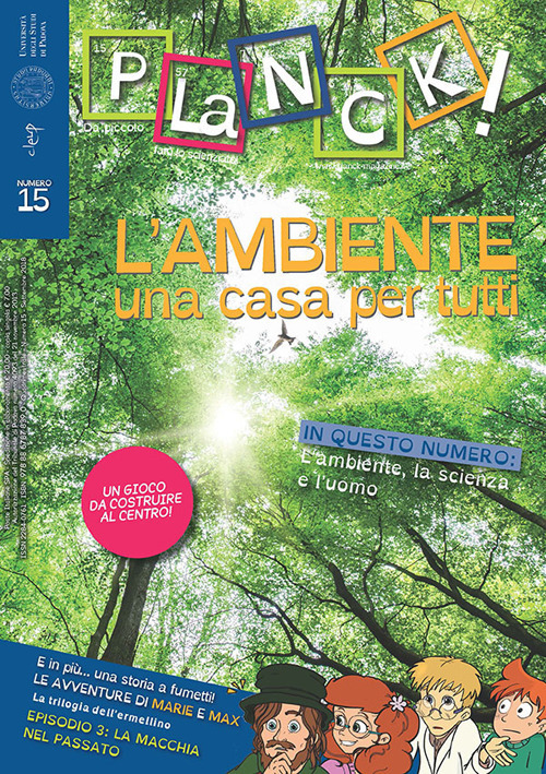 Planck! (2018). Ediz. multilingue. Vol. 15: L' ambiente una casa per tutti. Ediz. italiana e inglese