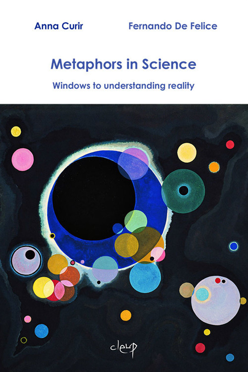 Metaphors in science. Windows to understanding reality