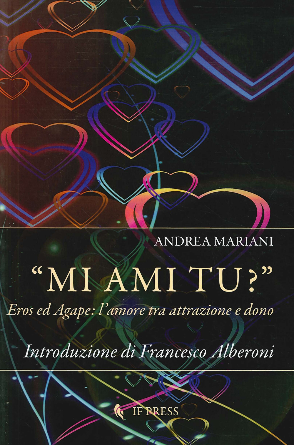 «Mi ami tu?». Eros ed Agape. L'amore tra attrazione e dono