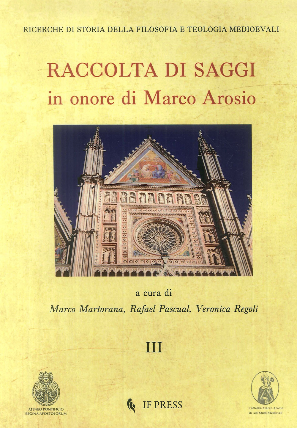 Raccolta di saggi in onore di Marco Arosio. Vol. 3